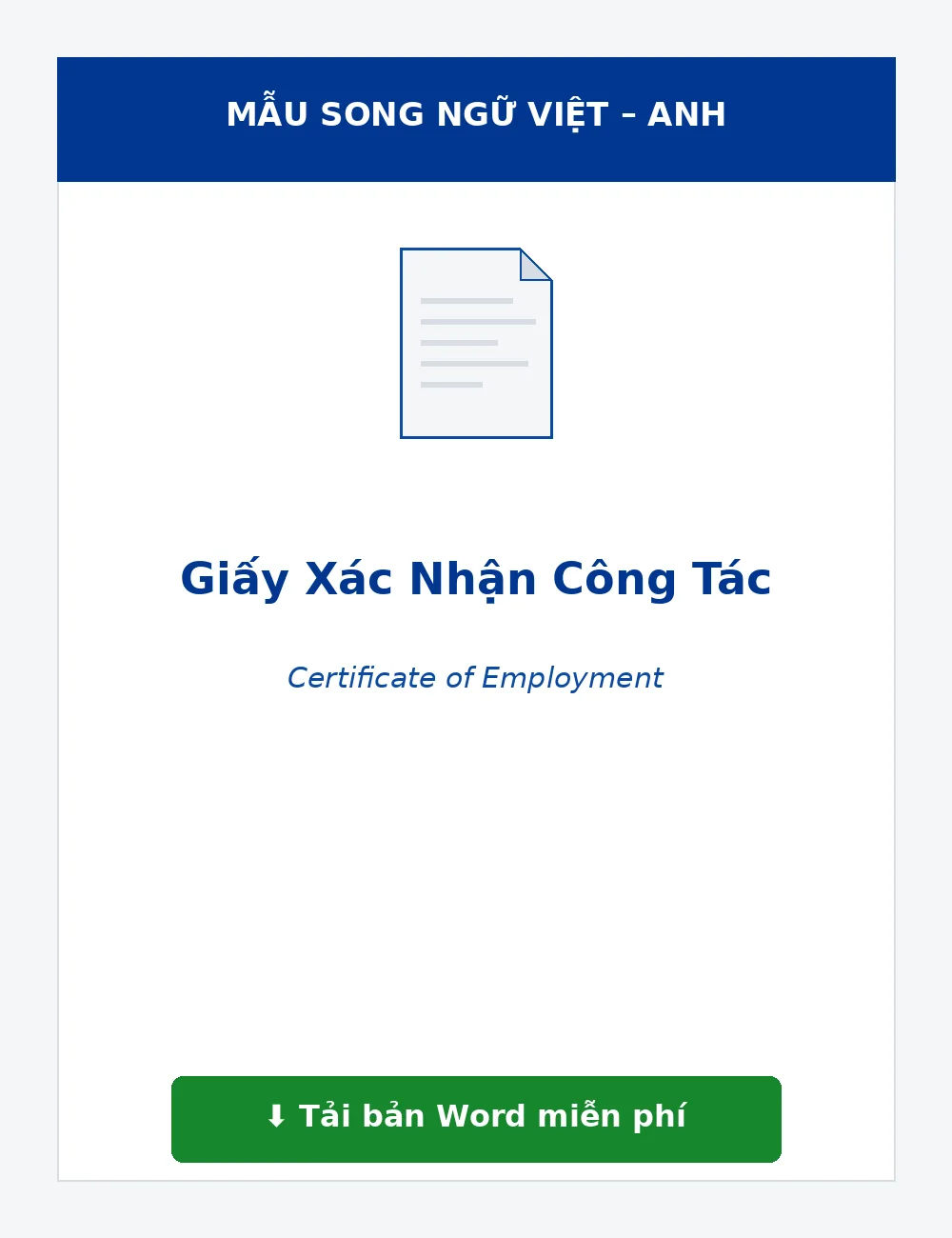 Mẫu giấy xác nhận công tác song ngữ Việt-Anh chuẩn nộp lãnh sự