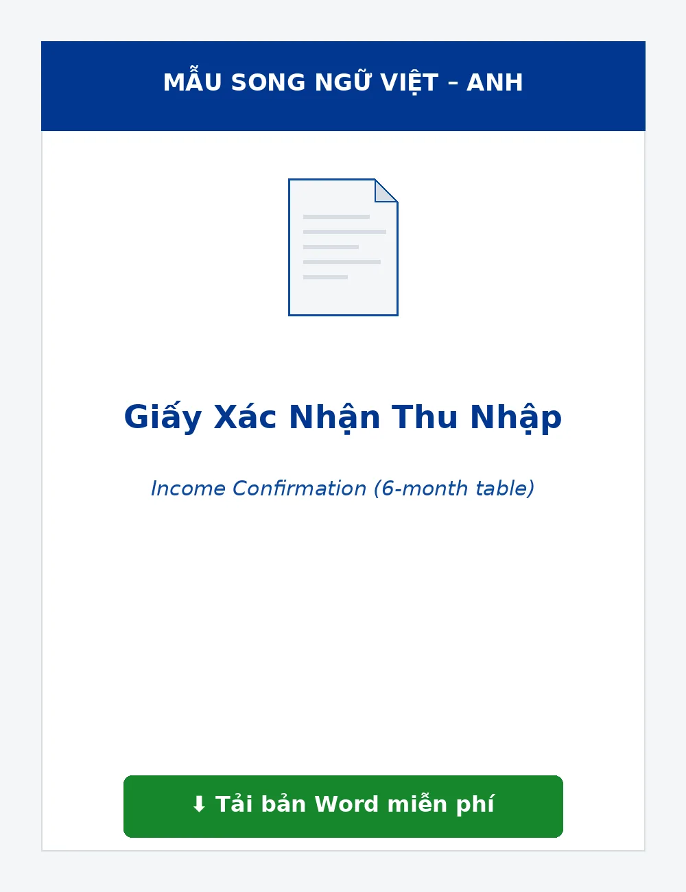 Mẫu giấy xác nhận thu nhập song ngữ có bảng lương 6 tháng cho hồ sơ visa
